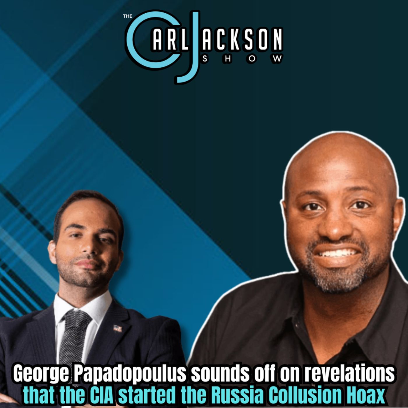 George Papadopoulus sounds off on revelations that the CIA started the Russia Collusion Hoax