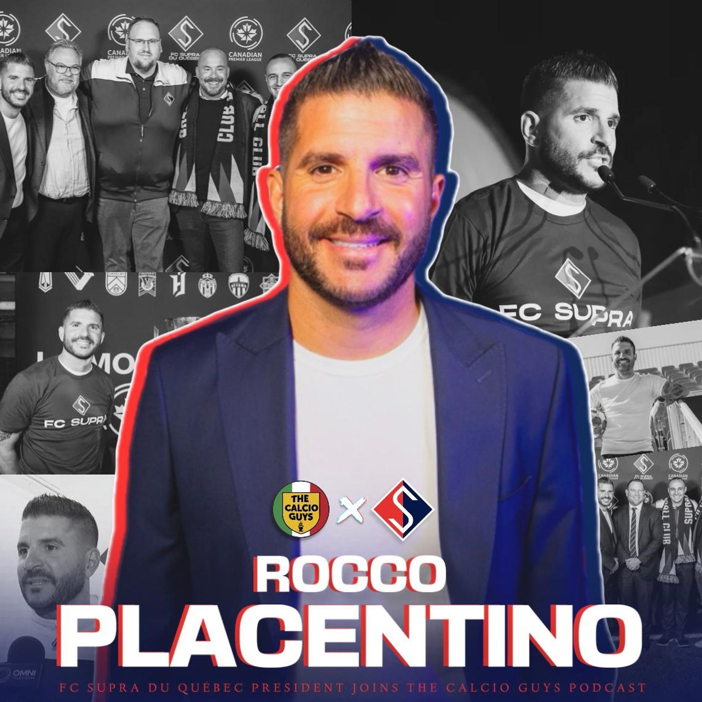 FC Supra du Quebec set make history in CPL! Ep. 280 Ft. Rocco Placentino