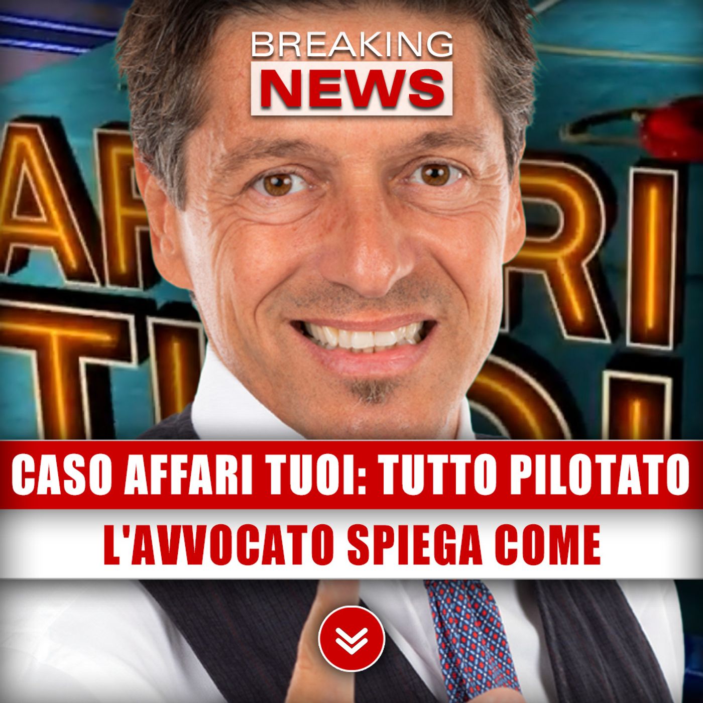 Caso Affari Tuoi, È Tutto Pilotato: L'Avvocato Spiega Come!