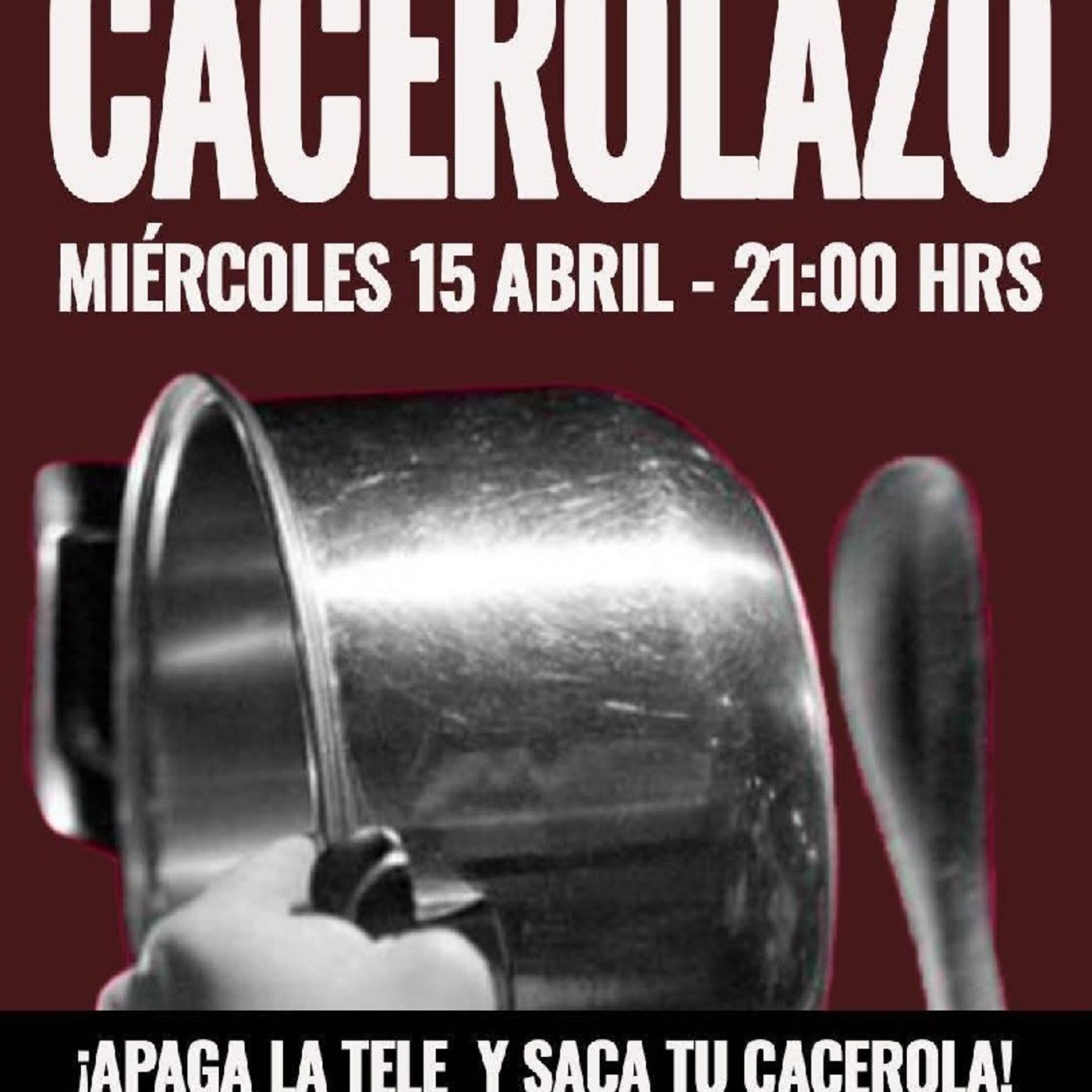 Miércoles 15 todo Chile toca las cacerolas y apaga la televisión a las 21 horas episode artwork