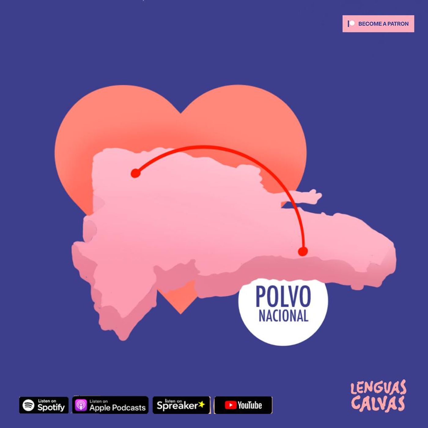 #153 Polvo Nacional ft Laura y Pedro