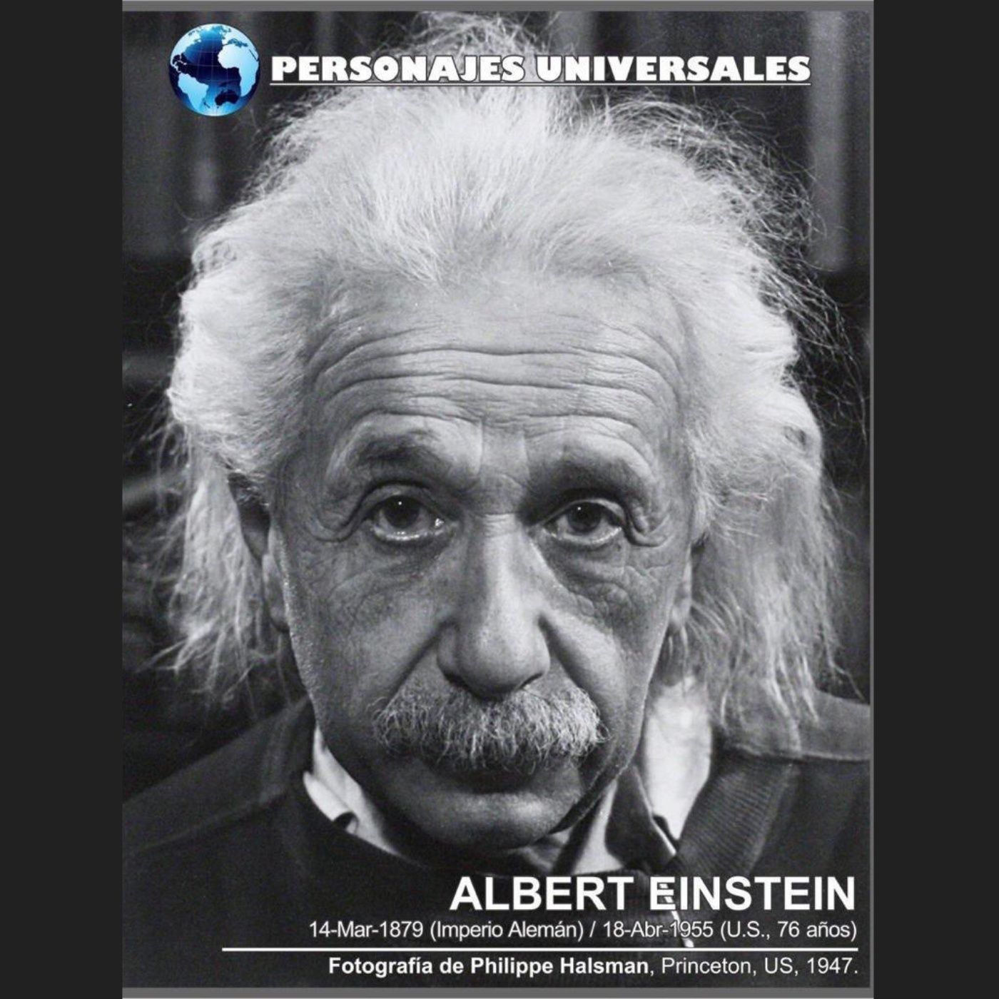 Albert Einstein Biografia 06 de Personajes Universales por Carlos Laya episode artwork