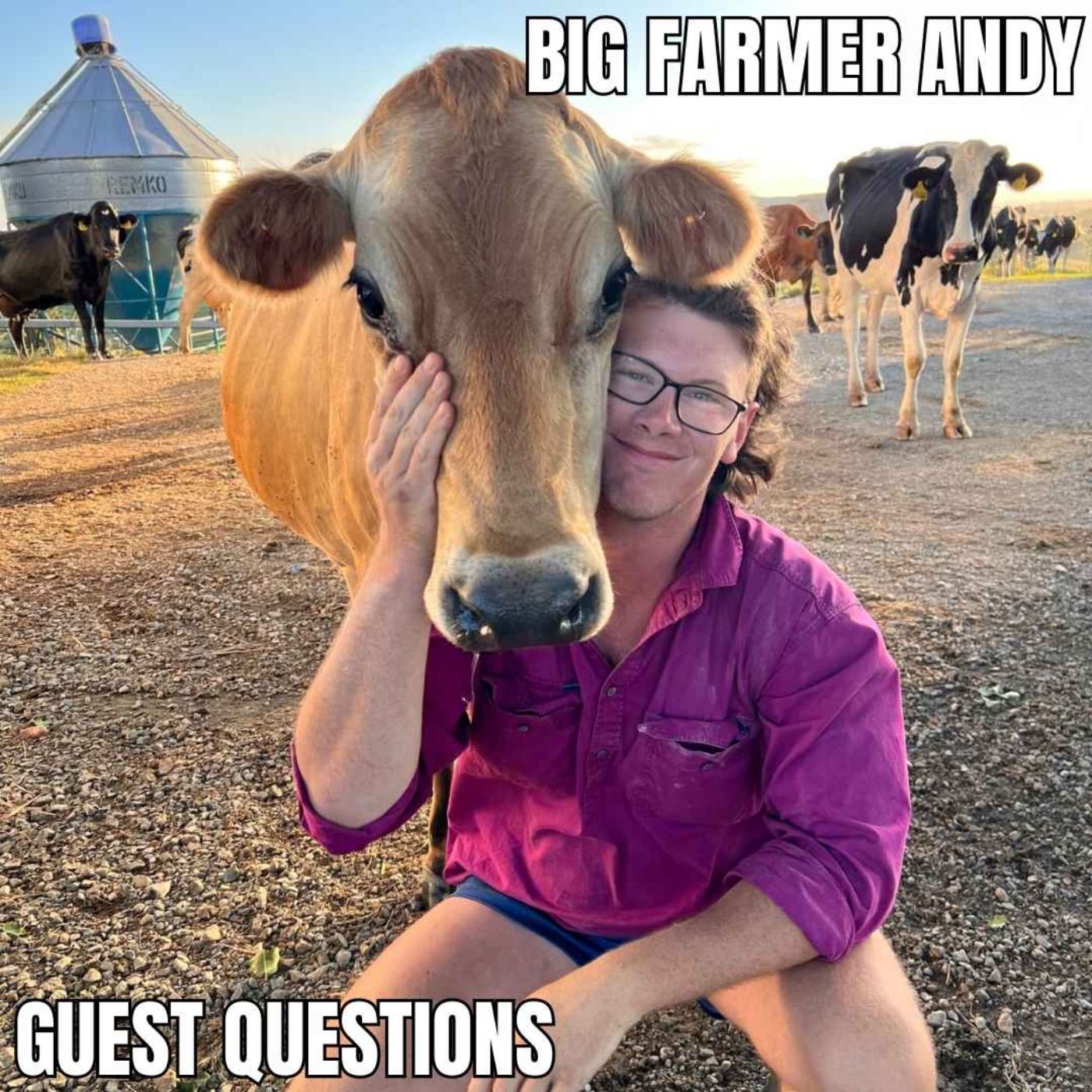 Big Farmer Andys Guest Questions