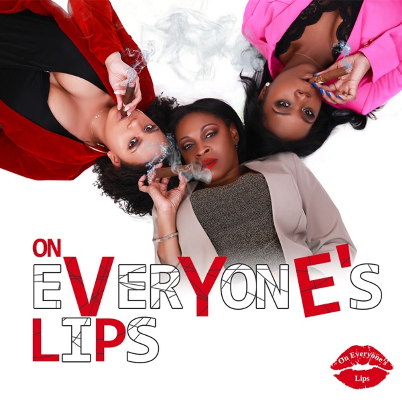 On Everyone\'s Lips (O.E.L. show)