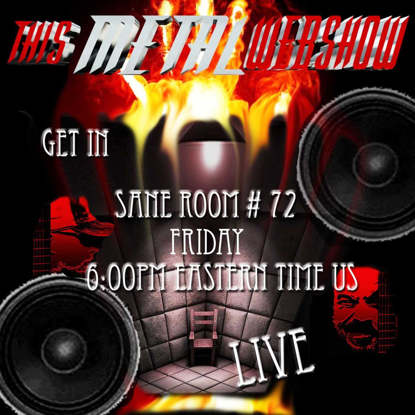 This Metal Webshow Sane Room # 72 LIVE episode artwork