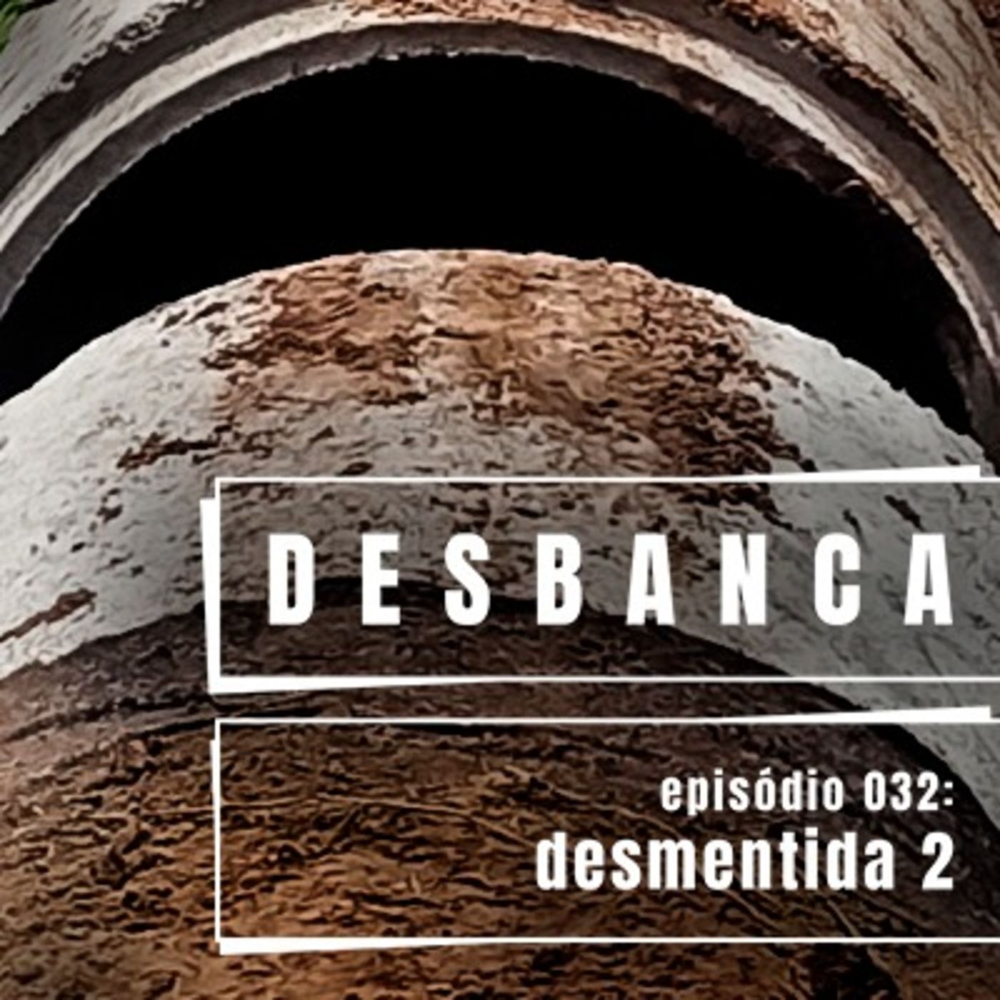 desbanca podcast