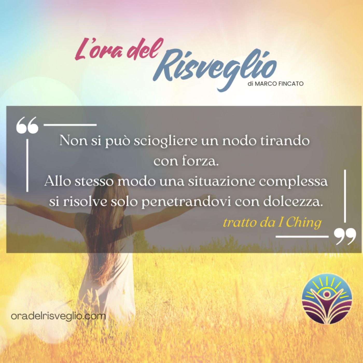 L\'ora del RISVEGLIO