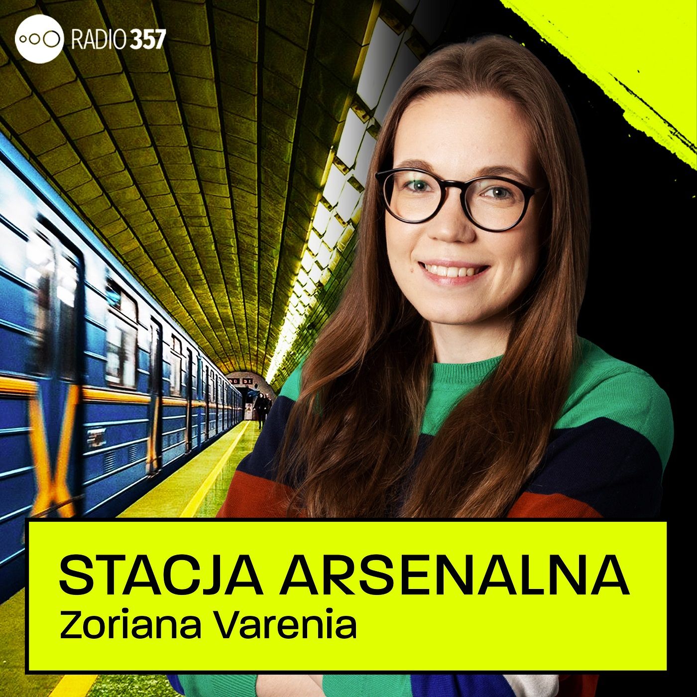 Zoriana Varenia - Станція Арсенальна (Stacja Arsenalna) podcast artwork