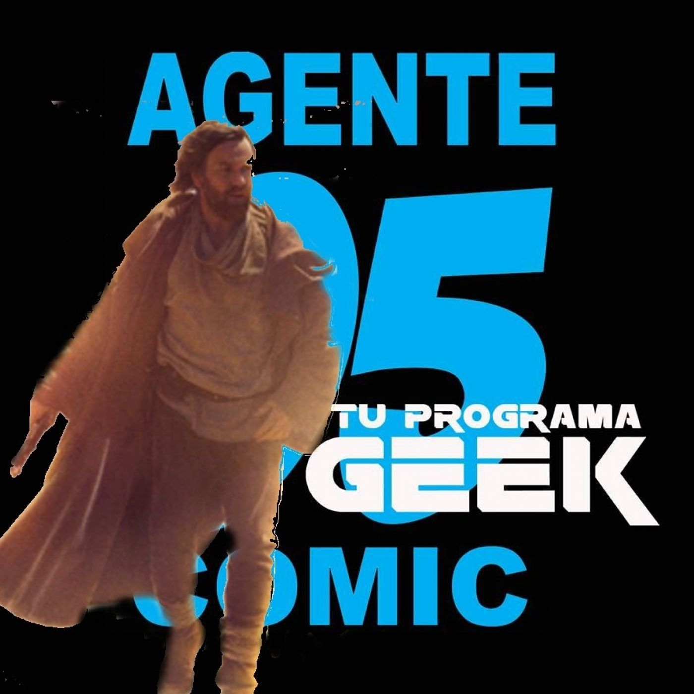 Agente 05 Cómics: tu programa Geek