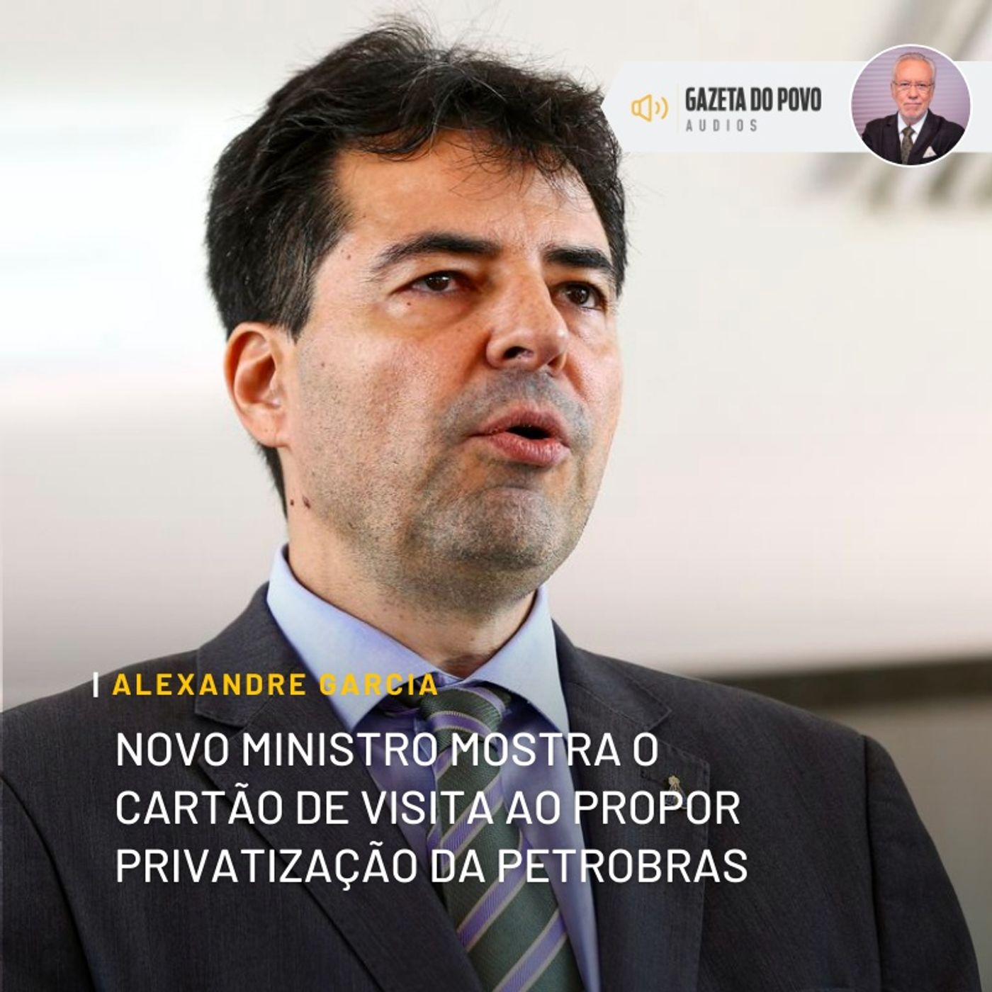 Novo ministro mostra o cartão de visita ao propor privatização da Petrobras