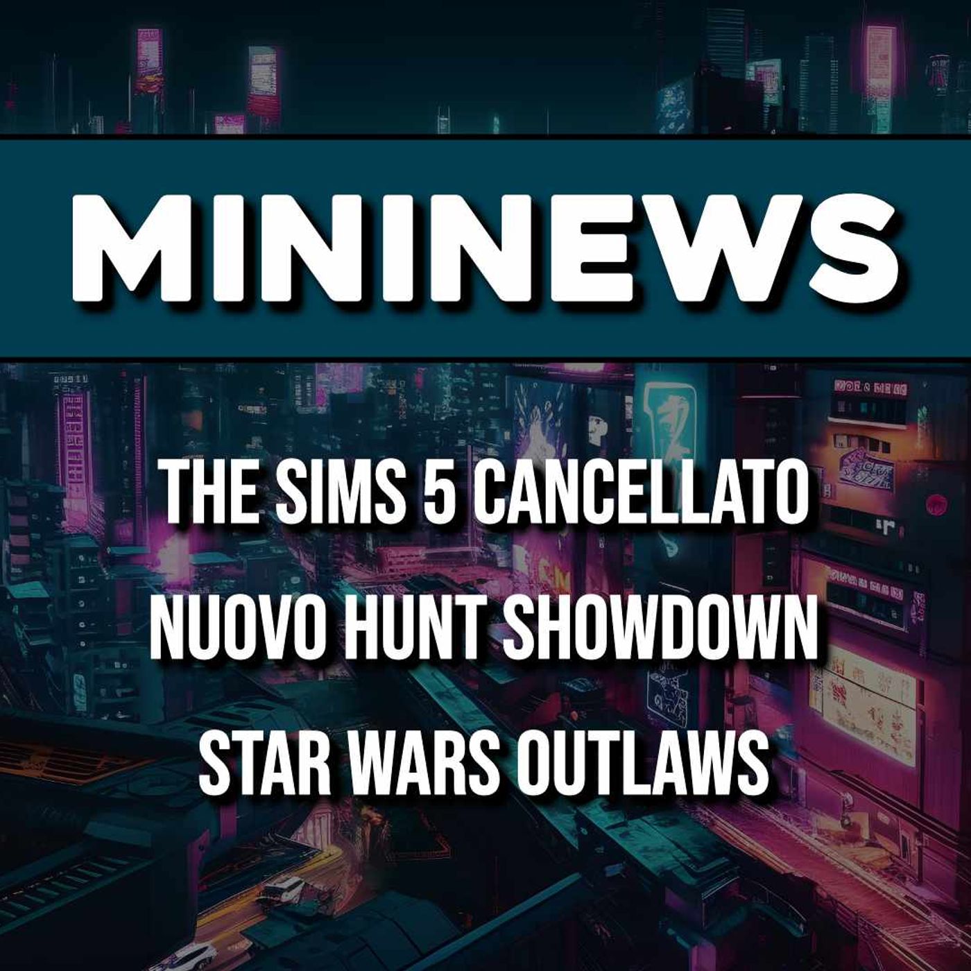 MININEWS | The Sims 5 cancellato, Nuovo Hunt Showdown, Star Wars Outlaws ▶ #KristalNews 858 episode artwork