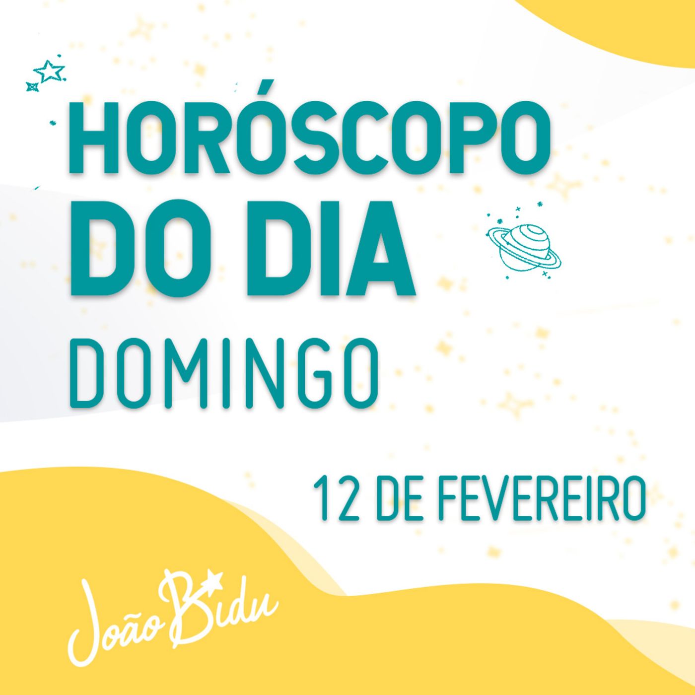 Horóscopo do Dia 12 de Fevereiro com João Bidu - Domingo episode artwork