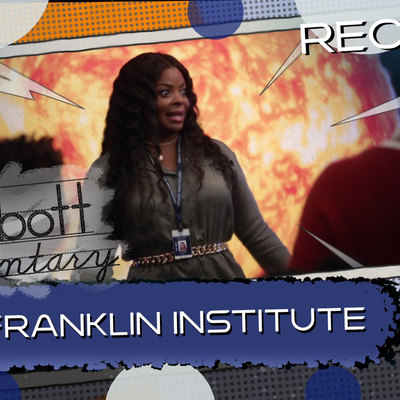 Abbott Elementary Franklin Institute episode artwork