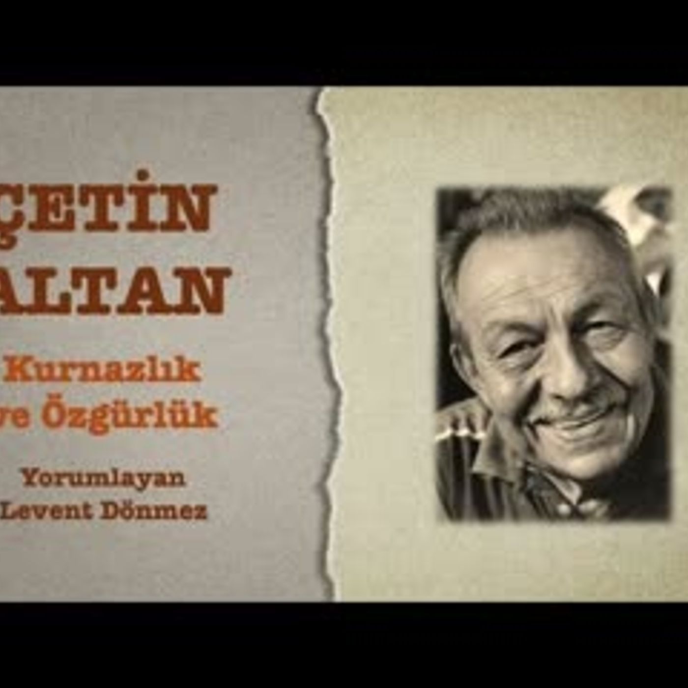 Çetin Altan - Kurnazlık ve Özgürlük episode artwork