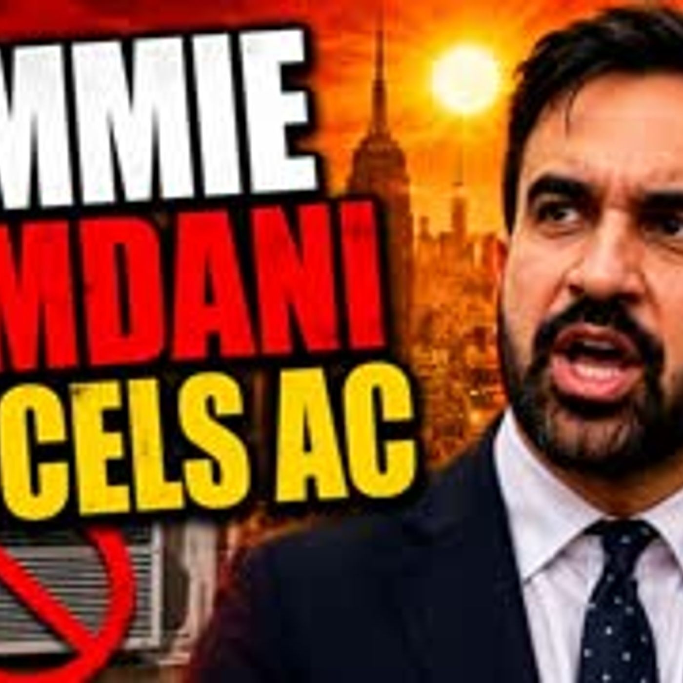 COMMIE MAMDANI CANCELS AC episode artwork