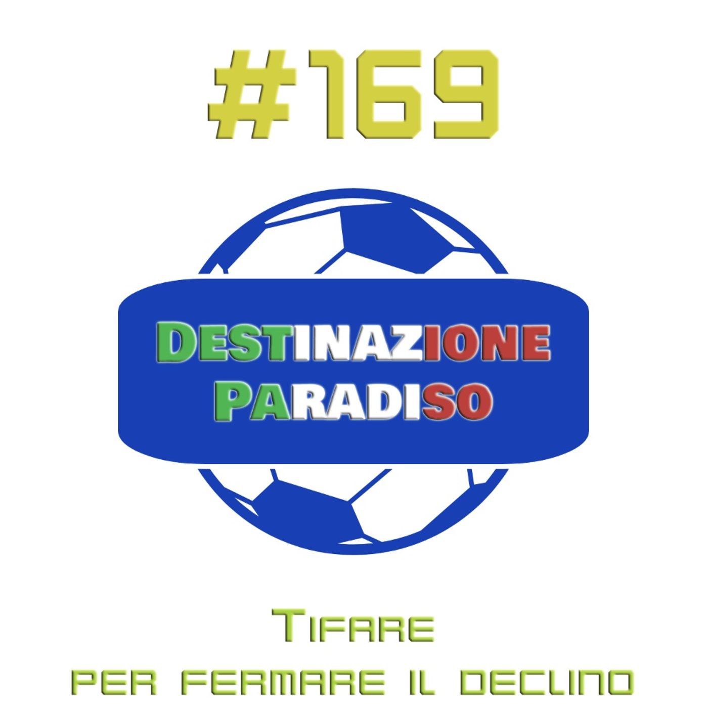 #169 - Tifare per fermare il declino episode artwork