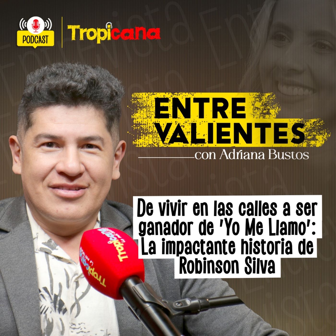 Entre Valientes con Adriana Bustos