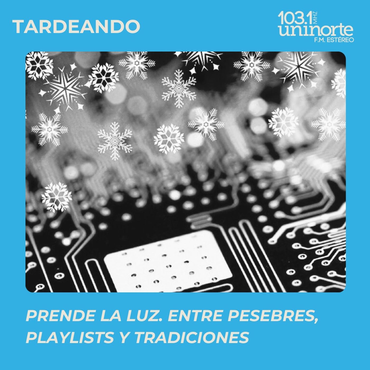 TARDEANDO CON UNINORTE FM ESTEREO