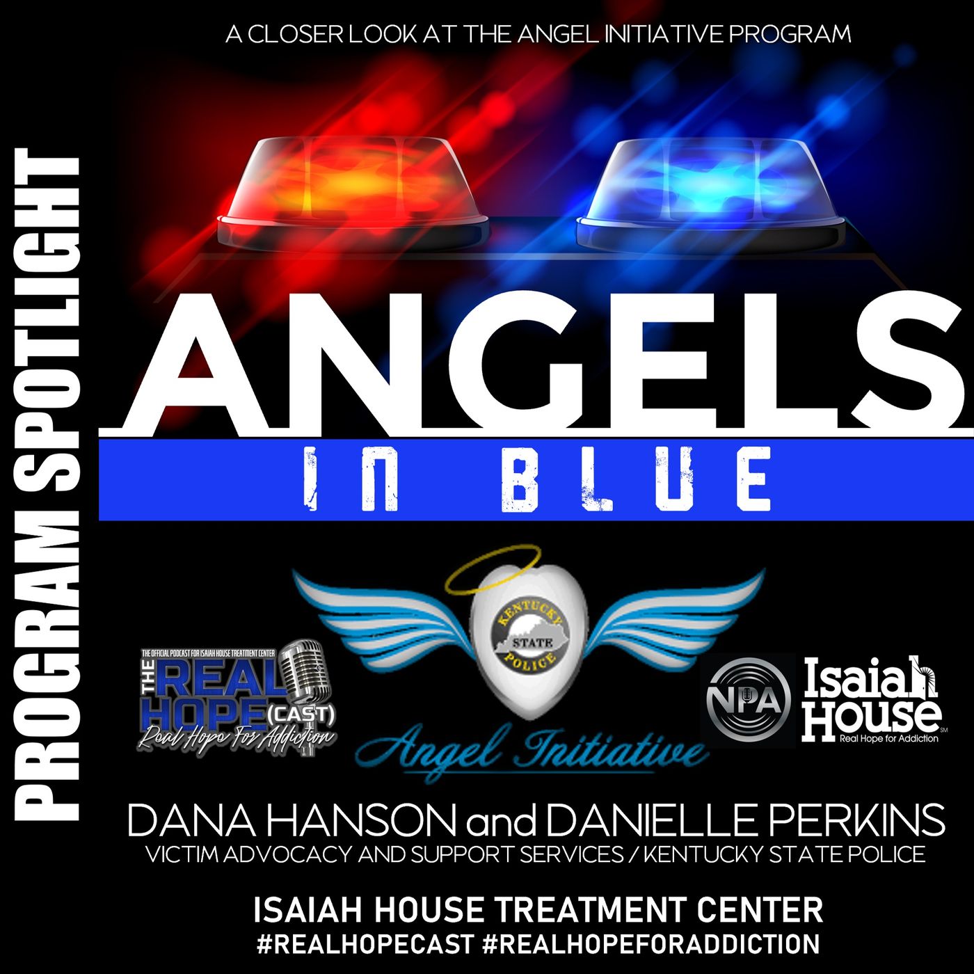 S1 Ep48 : Angels In Blue (Kentucky State Police/Angel Initiative)
