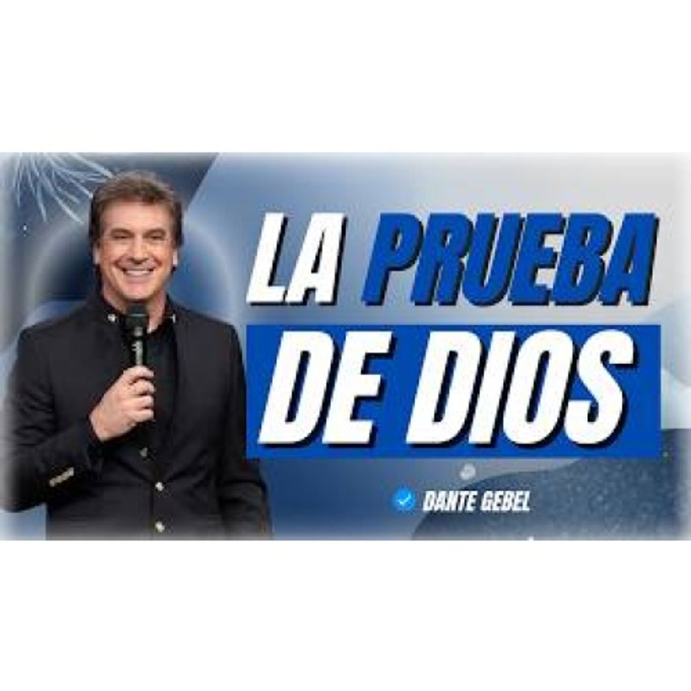 La prueba de vida que Dios te pedirá algún día - Predicas de Dante Gebel