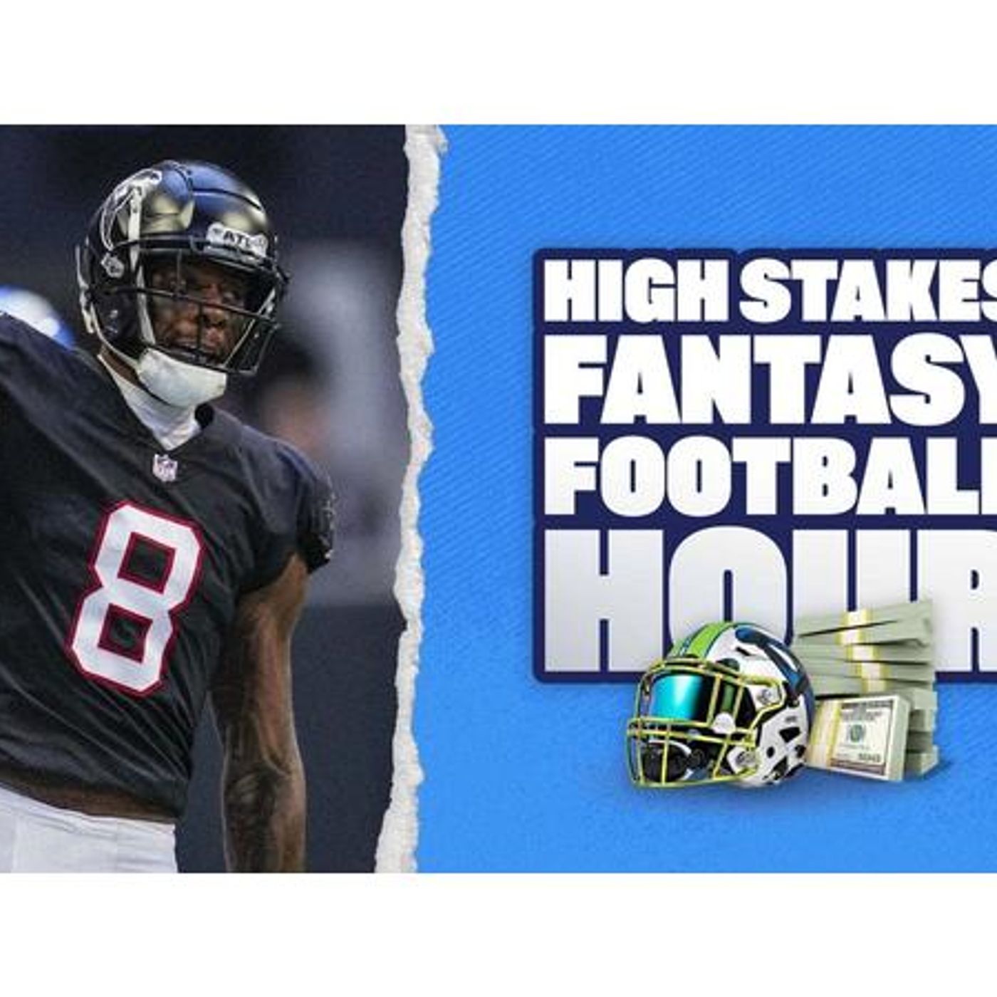 The High Stakes Fantasy Football Hour