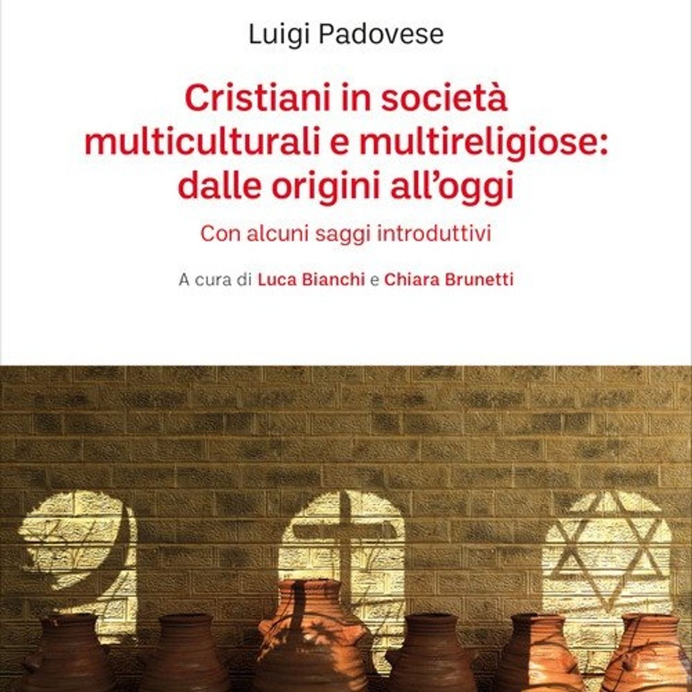 Cristiani in società multiculturali e multireligiose | Luigi Padovese episode artwork