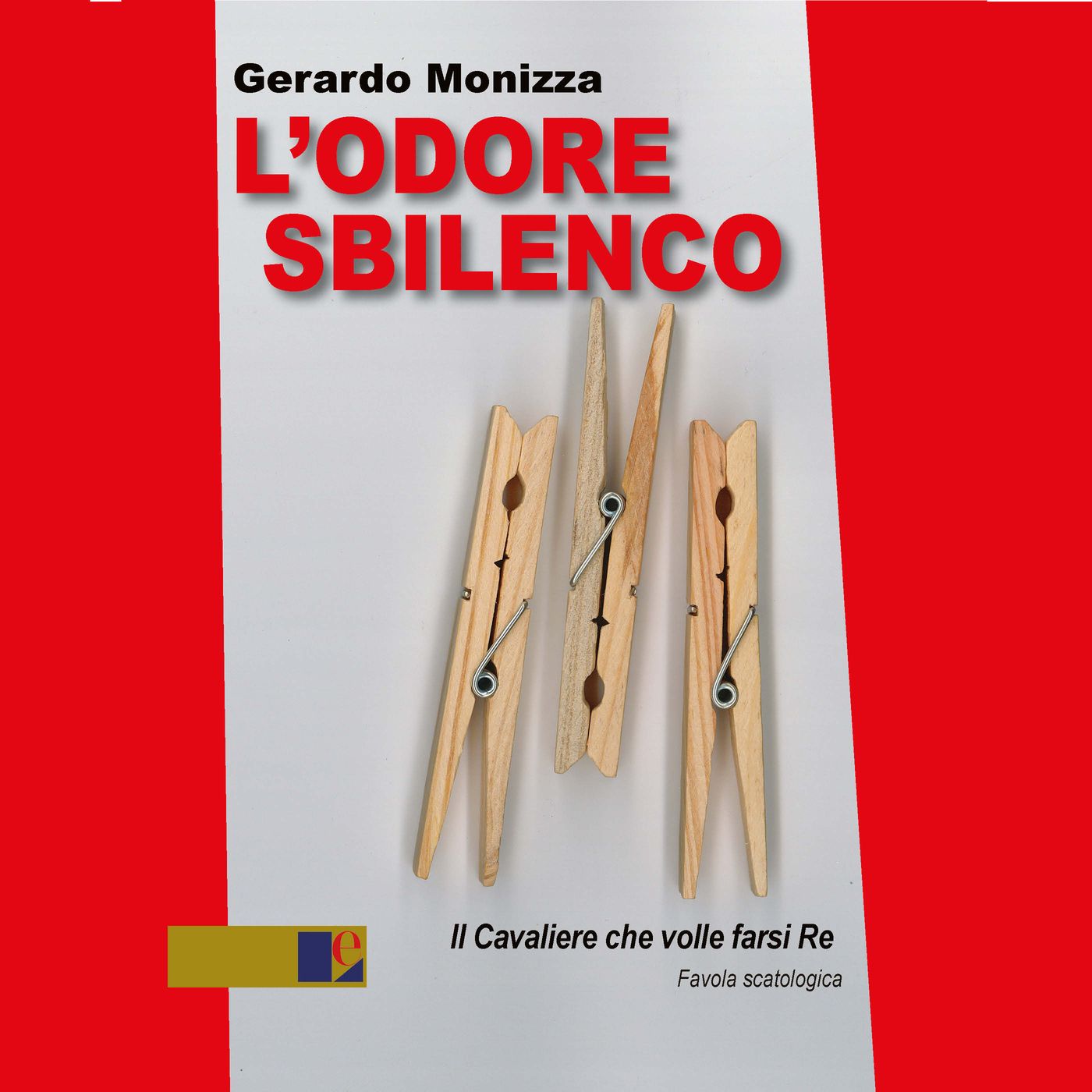L'Odore sbilenco di Gerardo Monizza
