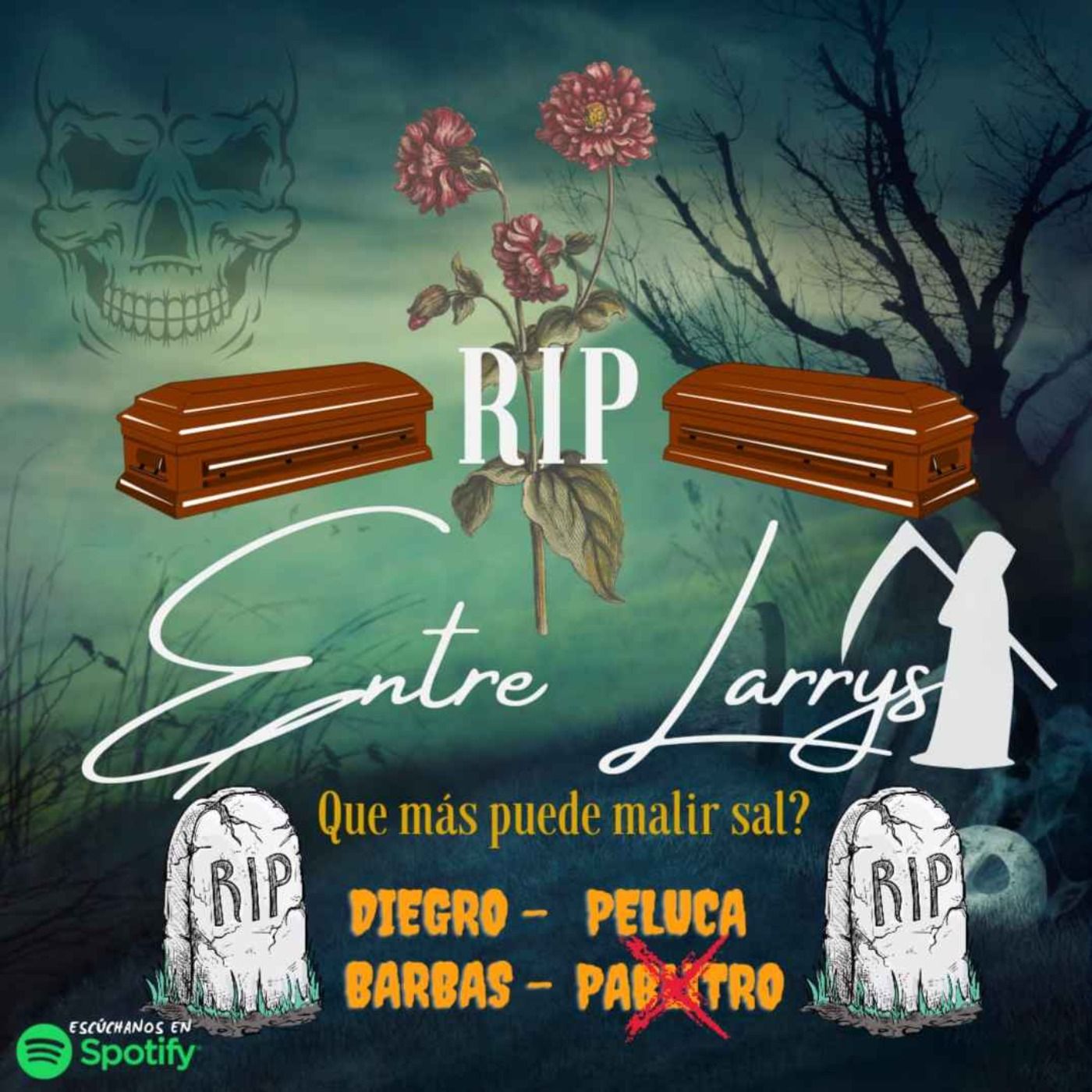 Entre Larrys - RIP episode artwork