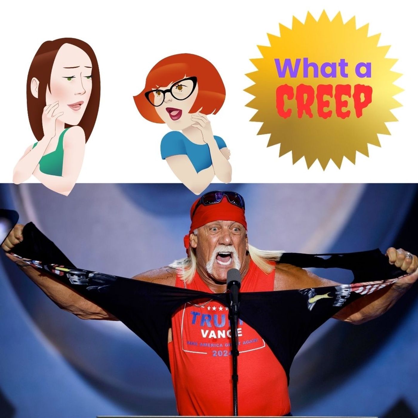 Wrestling & Reality TV Creep Hulk Hogan - podcast episode cover