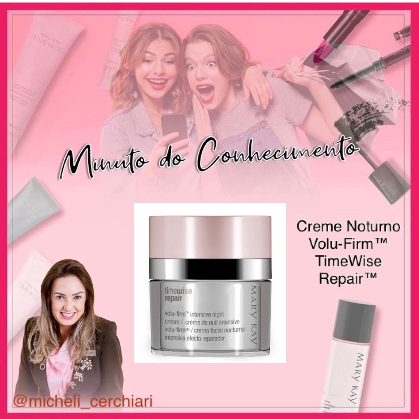 Minuto do Conhecimento - Produtos Mary Kay