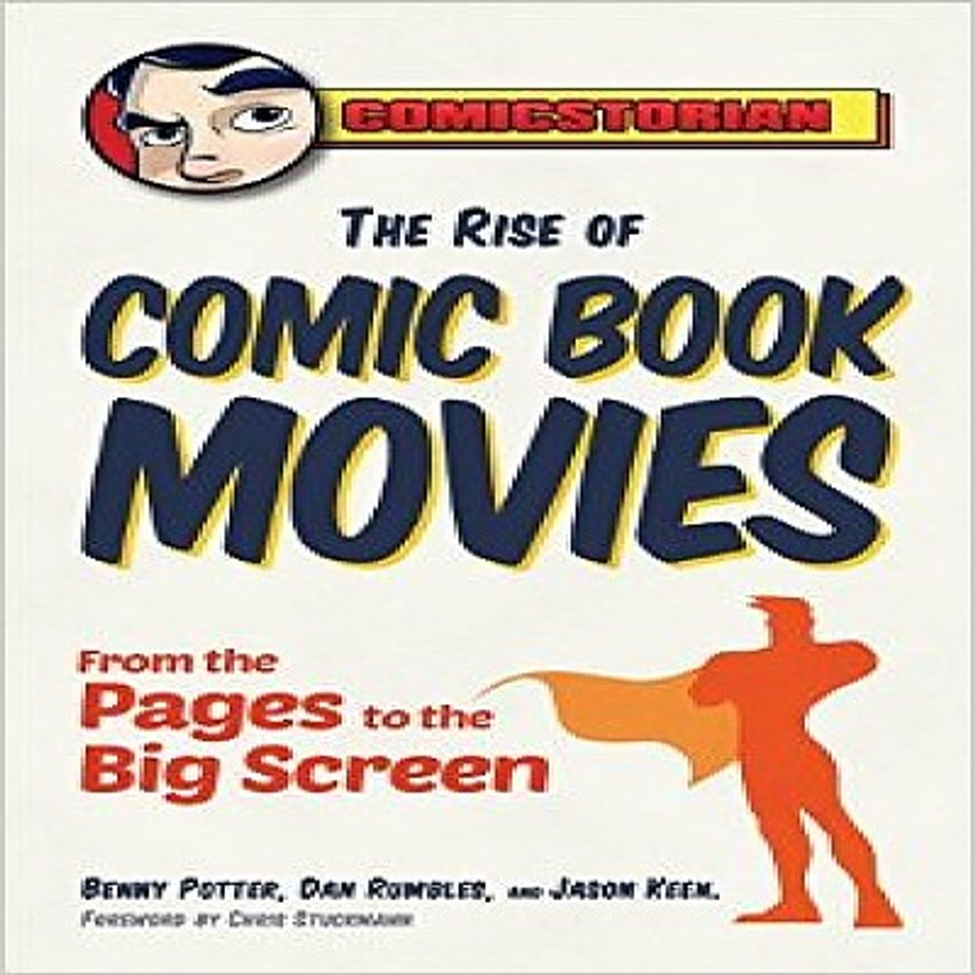 Benny Potter The Rise Of Comic Book Films