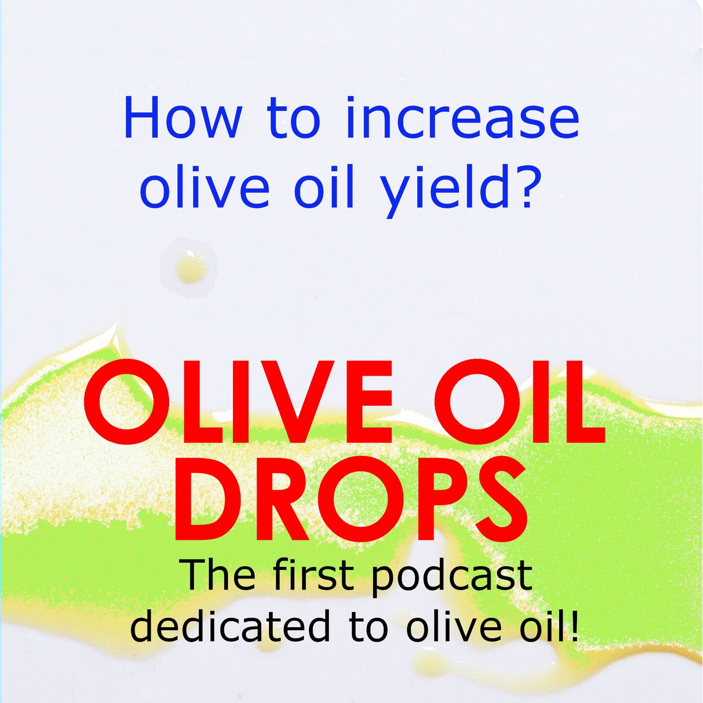 Olive Oil Drops