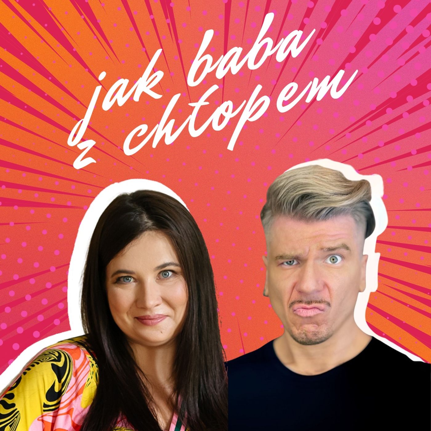 Jak Baba z Chłopem