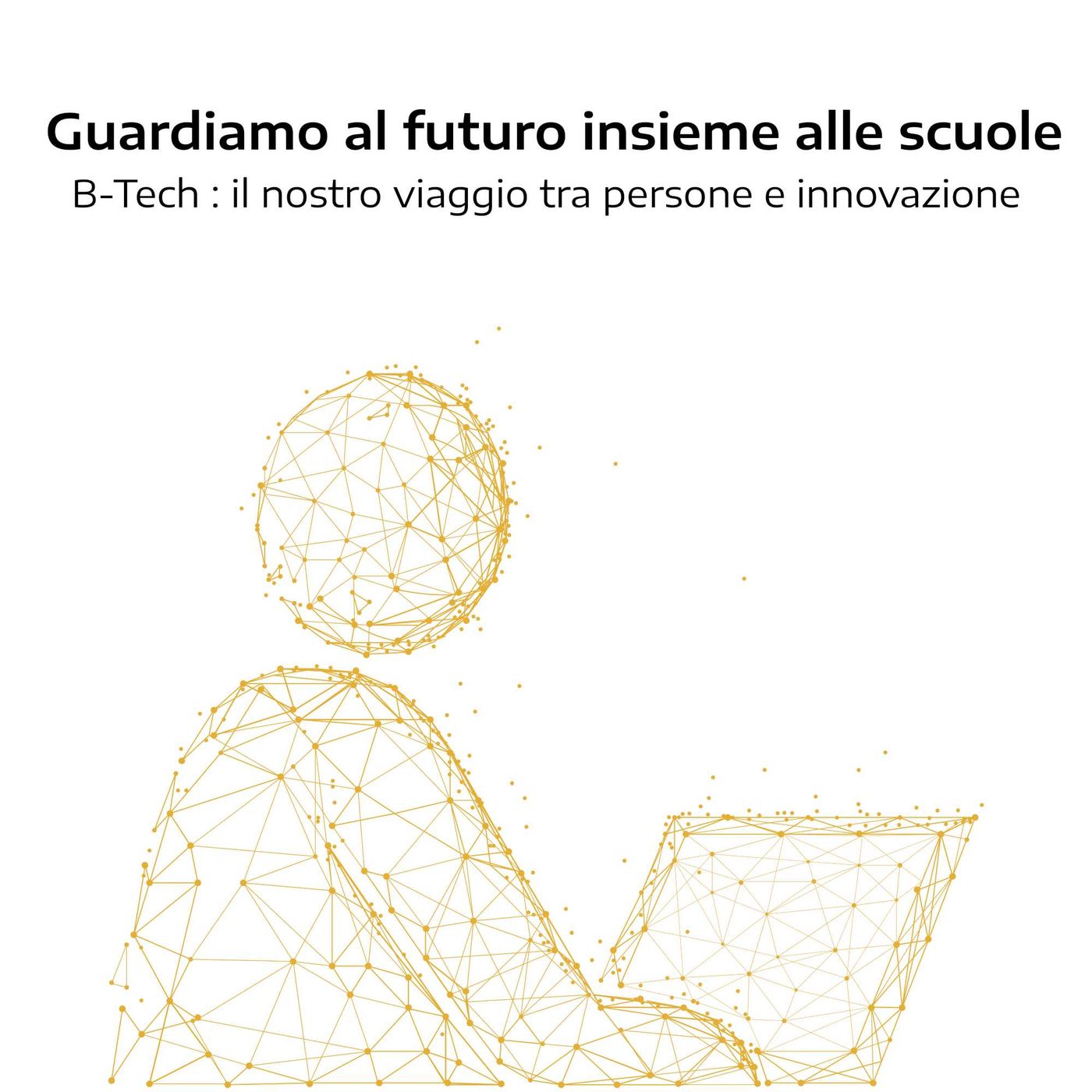 B-Tech: il nostro viaggio tra persone ed innovazione