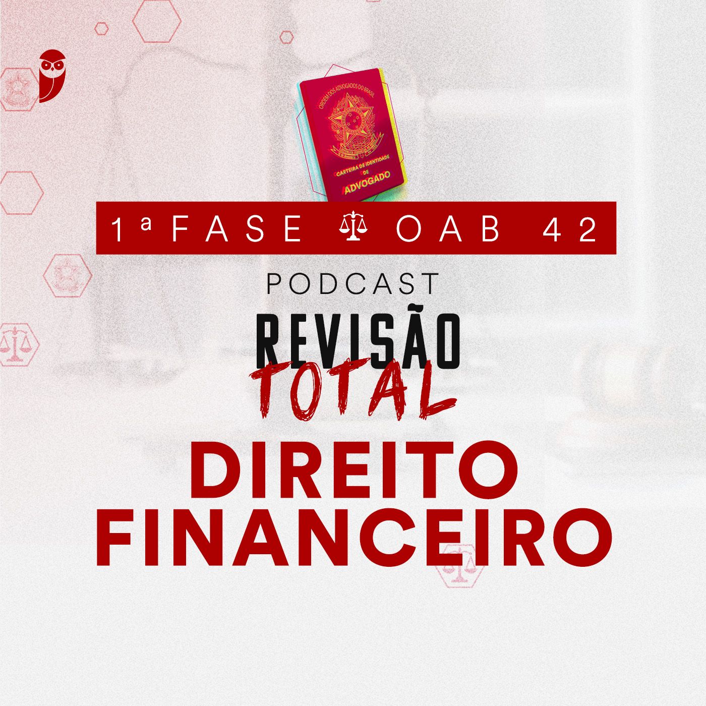 Direito Financeiro: Revisão Total: Estratégia OAB podcast artwork