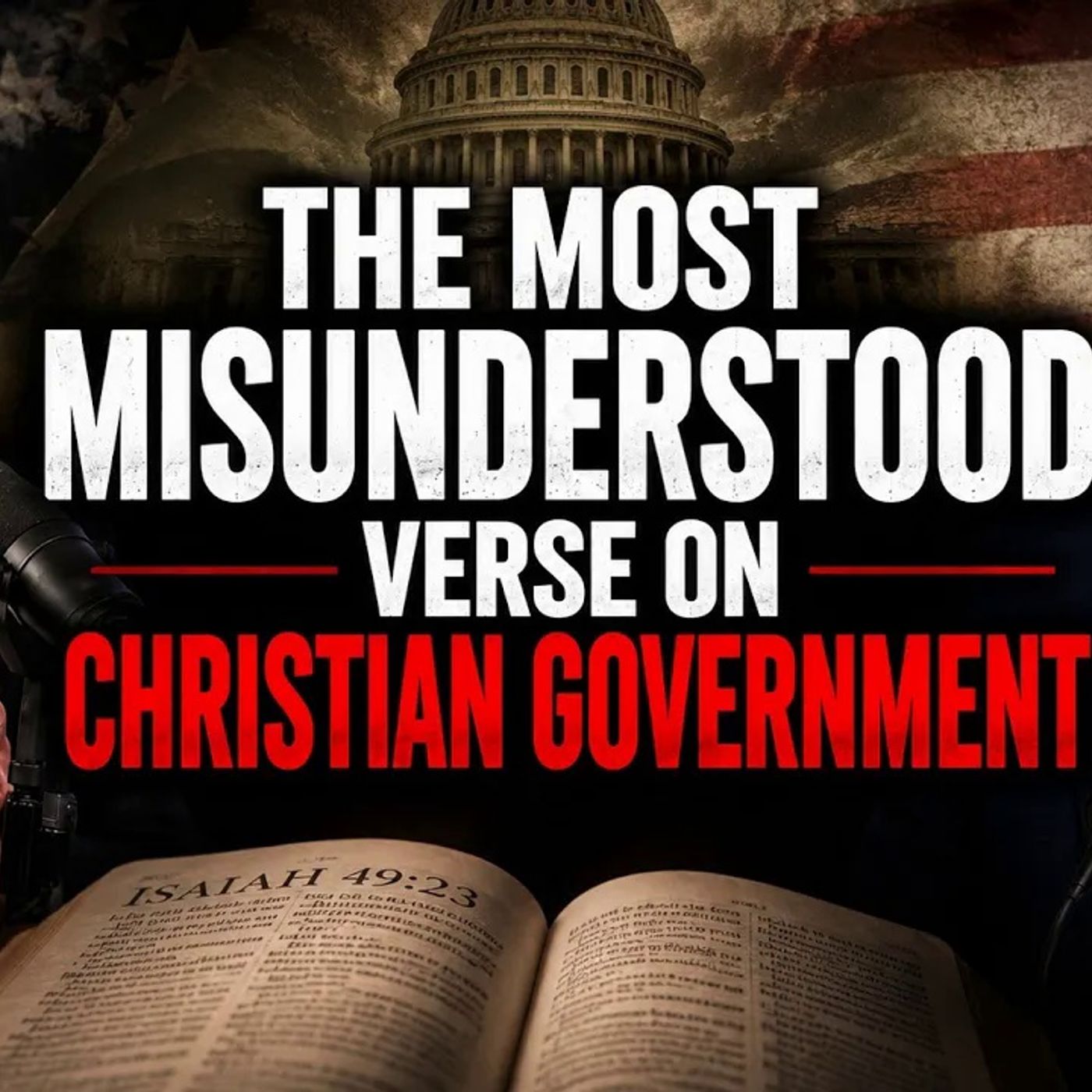 The Most Misunderstood Verse on Christian Government