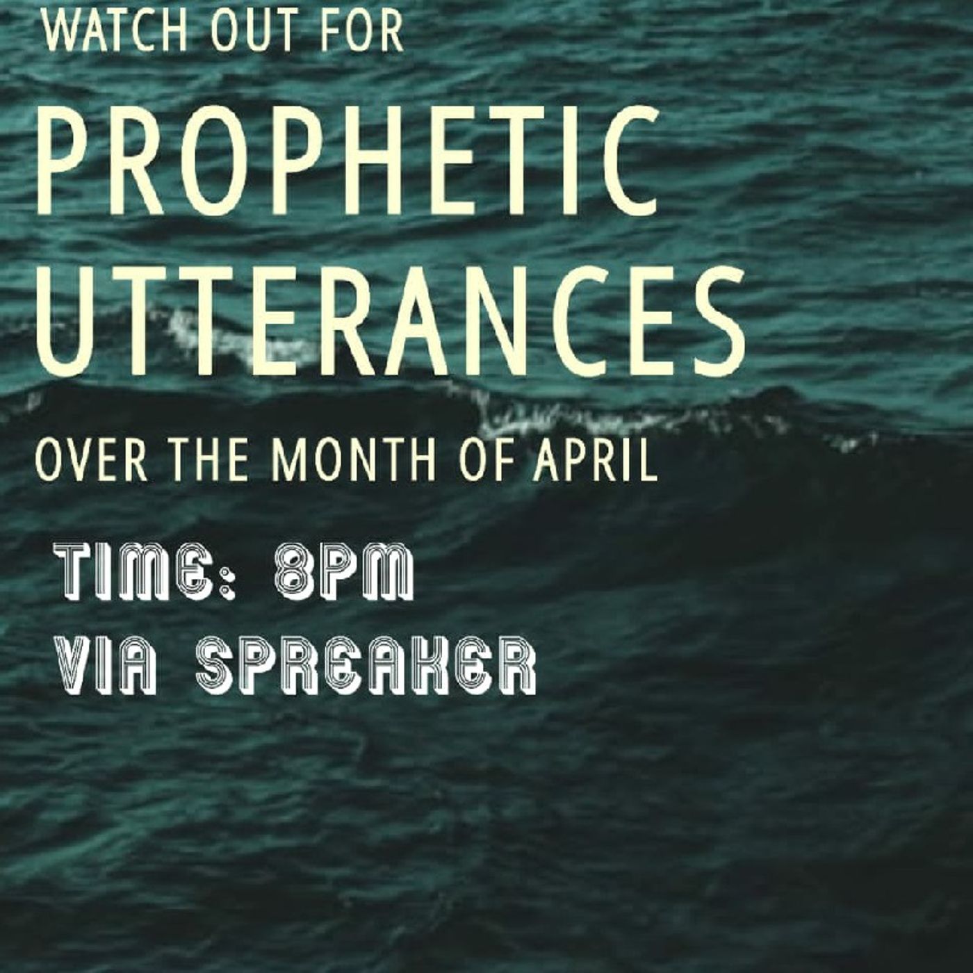 Prophetic Declarations / Friday April 1st episode artwork