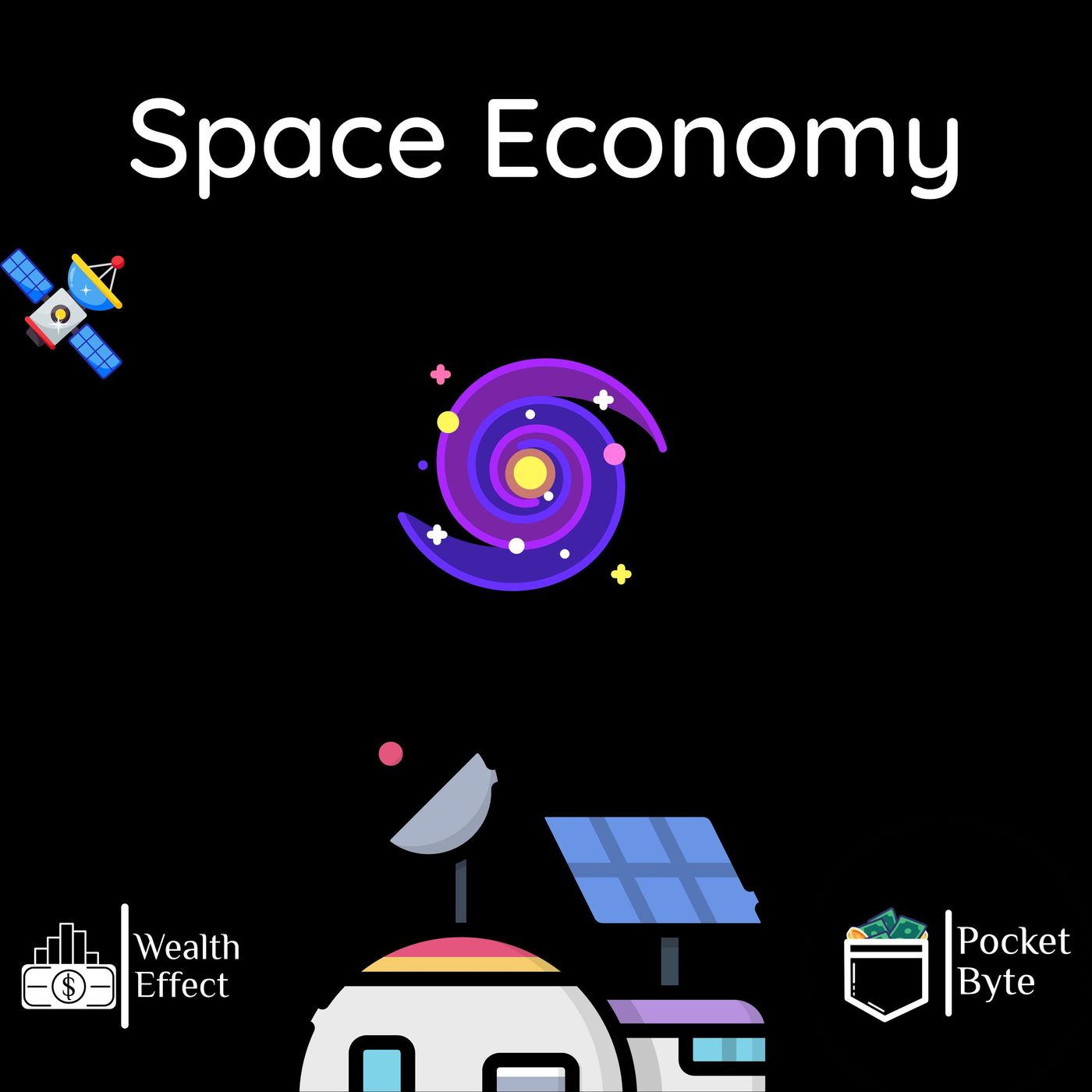 Space Economy | Pocket Byte #46
