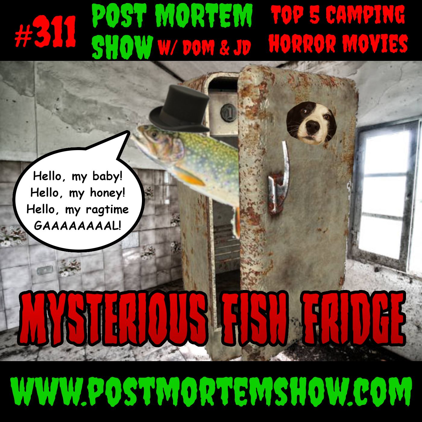 e311 - Mysterious Fish Fridge (TOP 5 CAMPING HORROR MOVIES) episode artwork