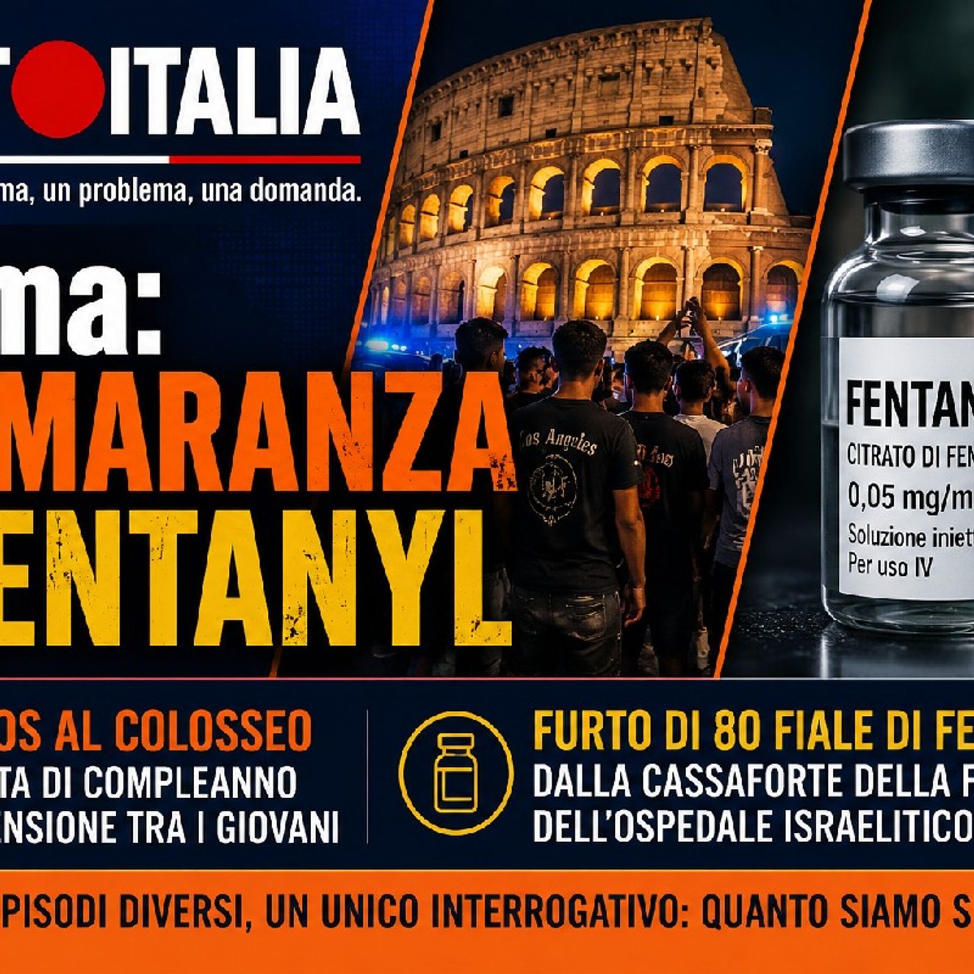 🇮🇹 PUNT🔴 ITALIA: ROMA tra #MARANZA e #FENTANYL episode artwork