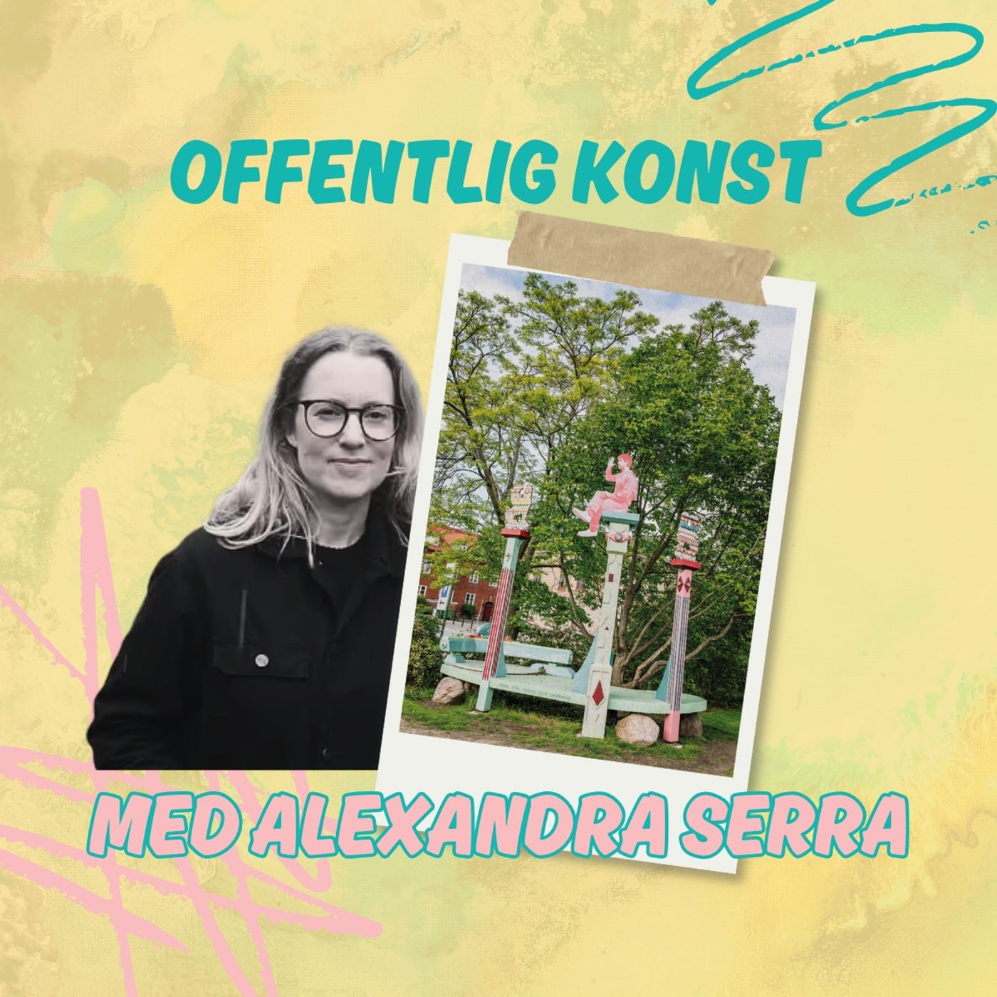 Avsnitt 15 - Offentlig konst med Alexandra Serra episode artwork