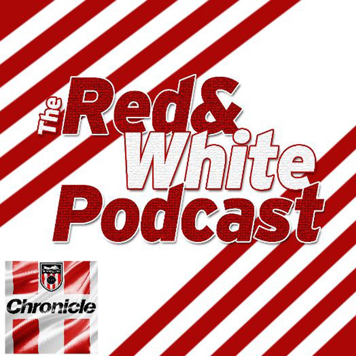 The Red and White Podcast: A Sunderland Football Podcast