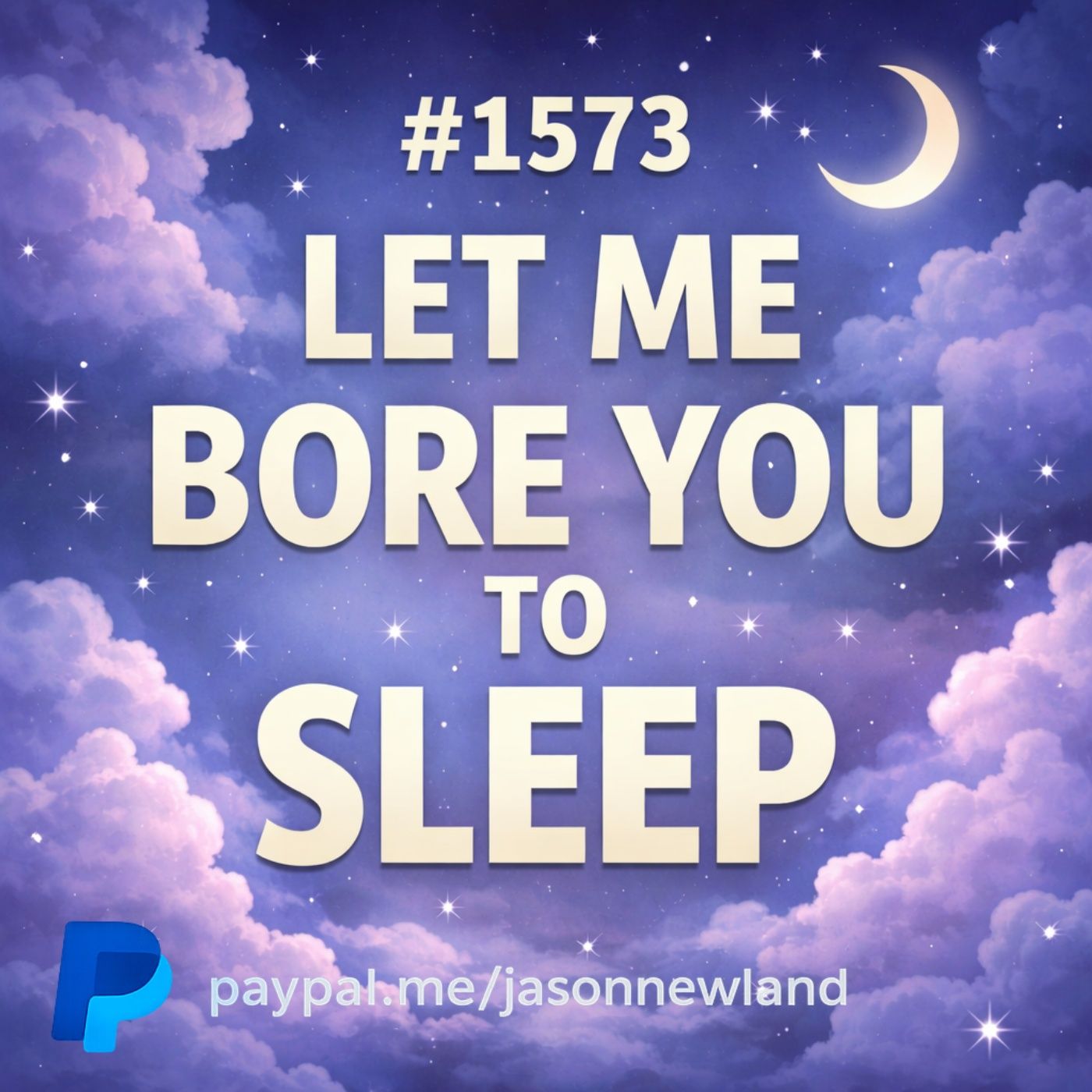 (Overnight | Voice Only) #1573 Let me bore you to sleep | Jason Newland | 14th March 2026