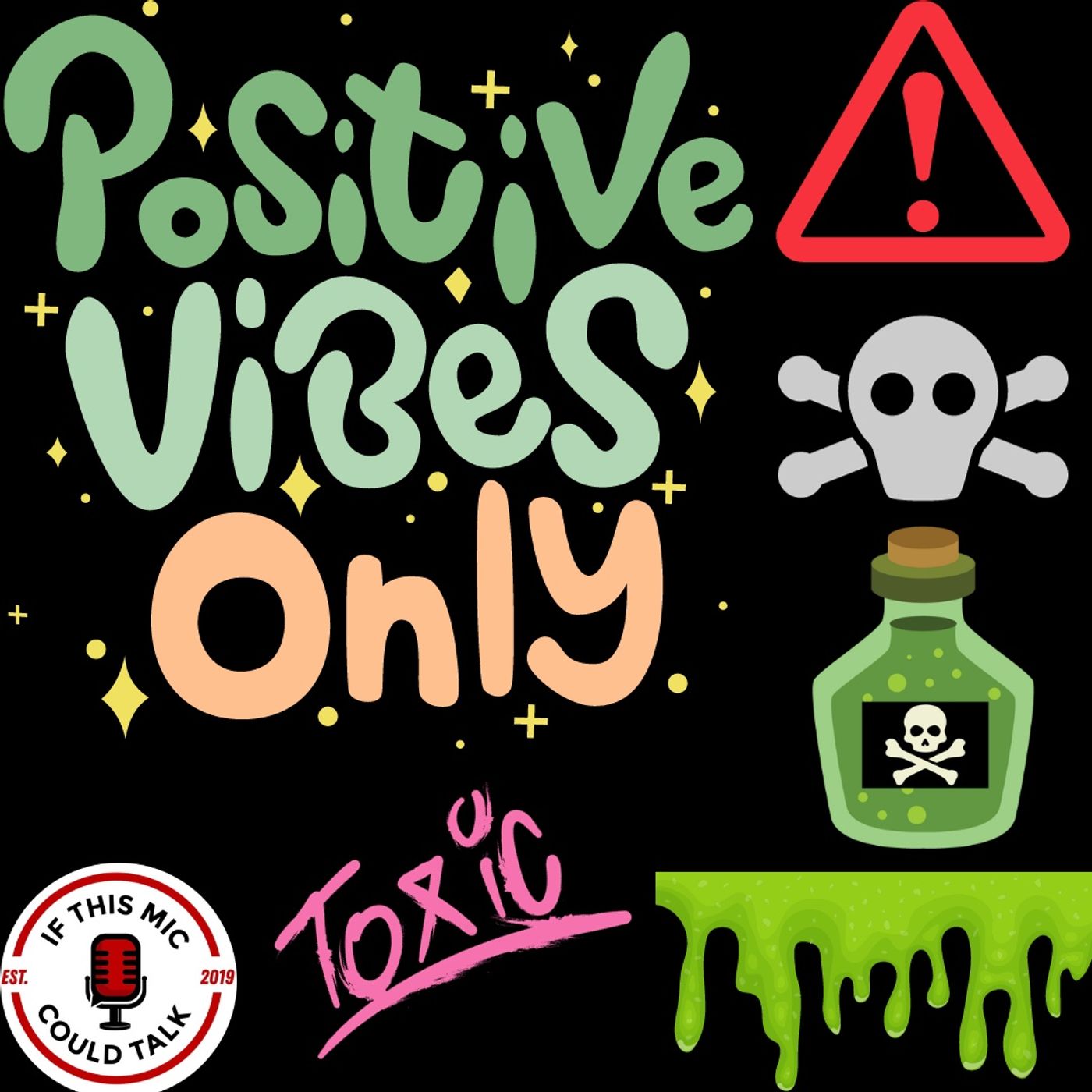 Episode 369 | "Toxic Positivity"