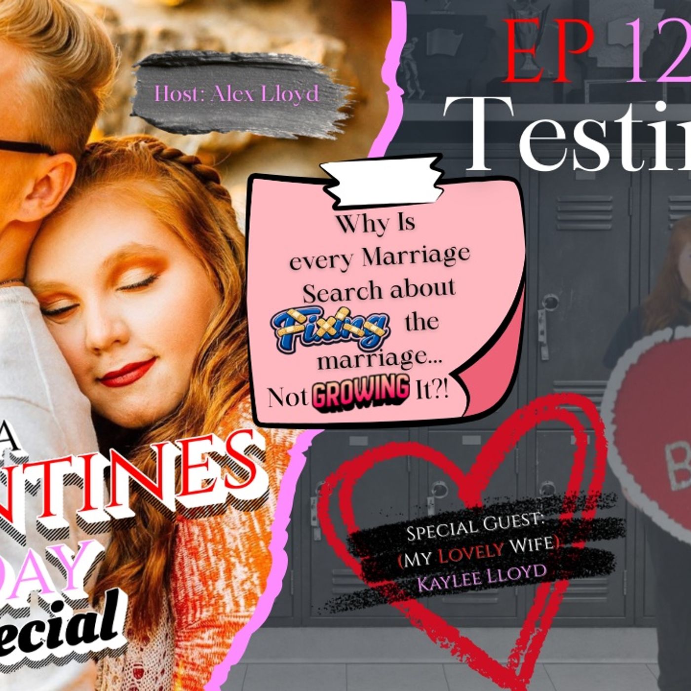 EP 12 | Why is EVERY Marriage Search about Fixing the marriage, and Not Growing it?! (Valentines Day Special) episode artwork