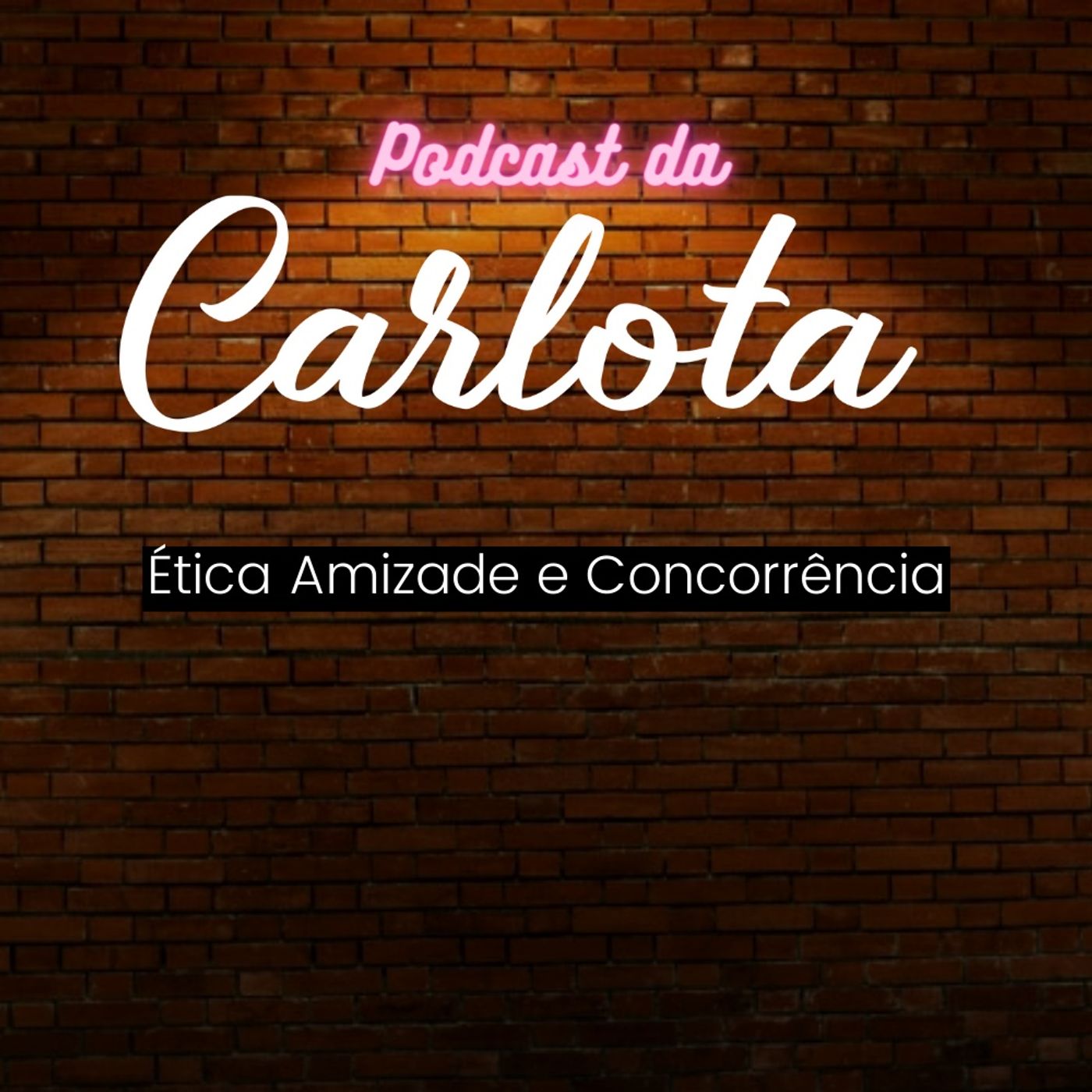 Podcast da Carlota