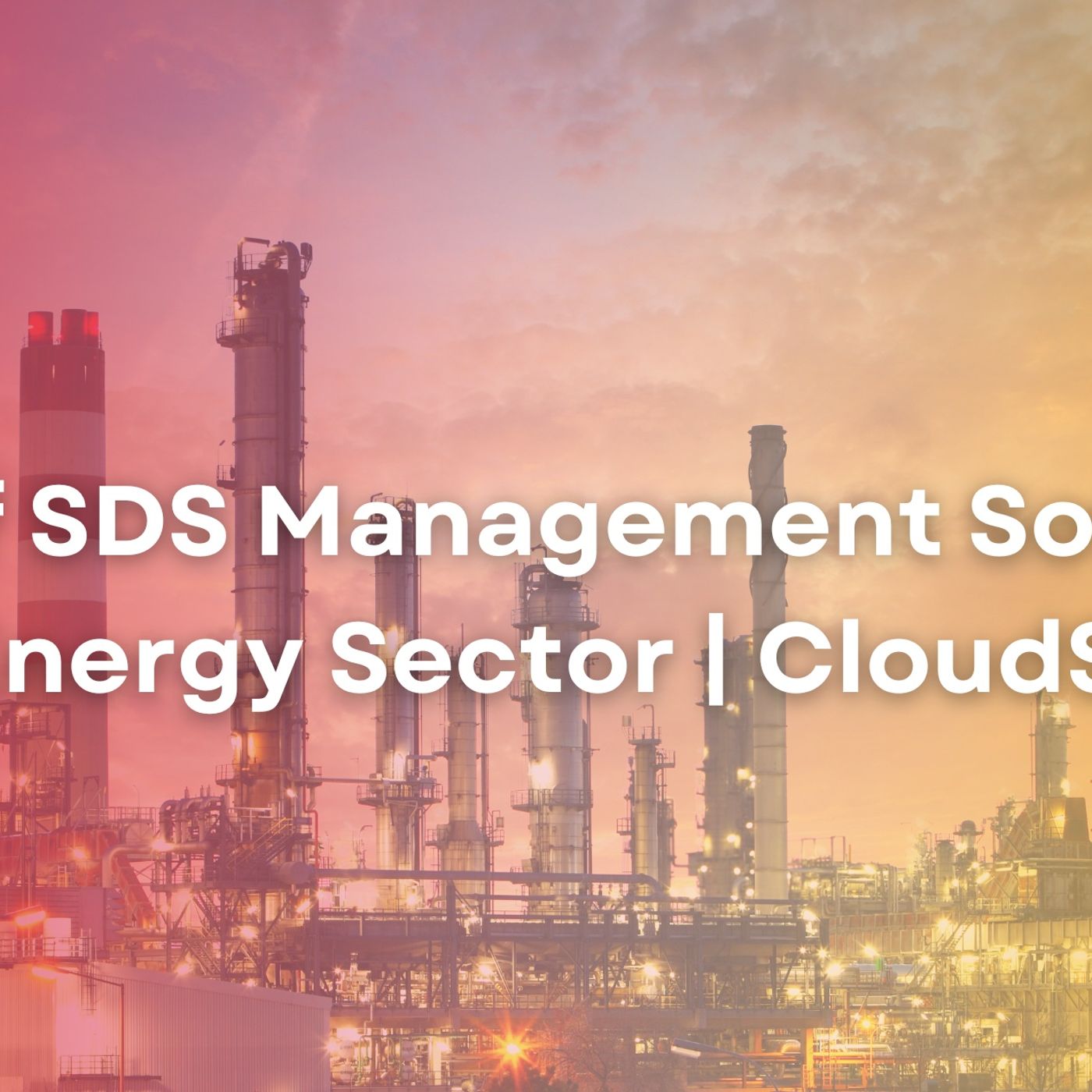 Role of SDS Management Software