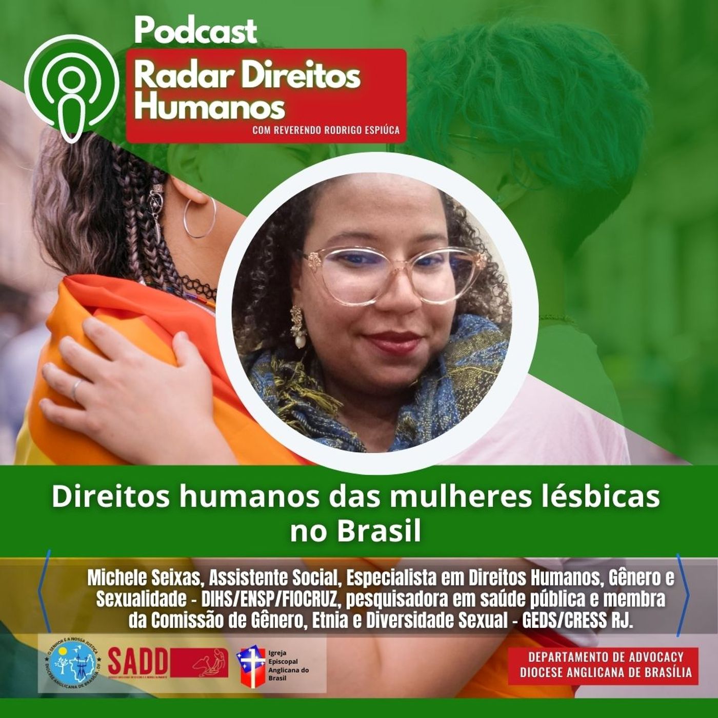 #021 - Direitos humanos das mulheres lésbicas no Brasil, com Michele Seixas episode artwork