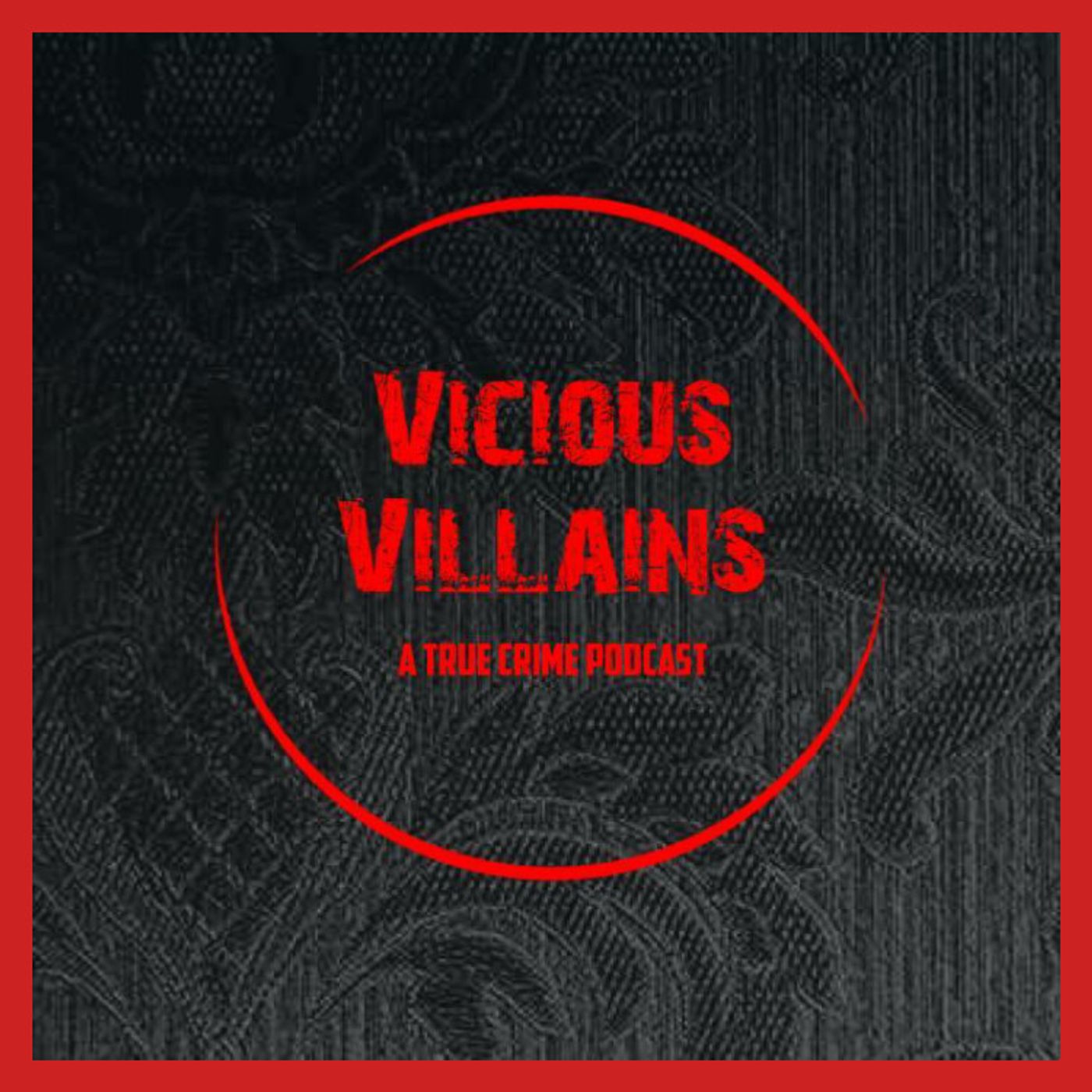 Vicious Villains