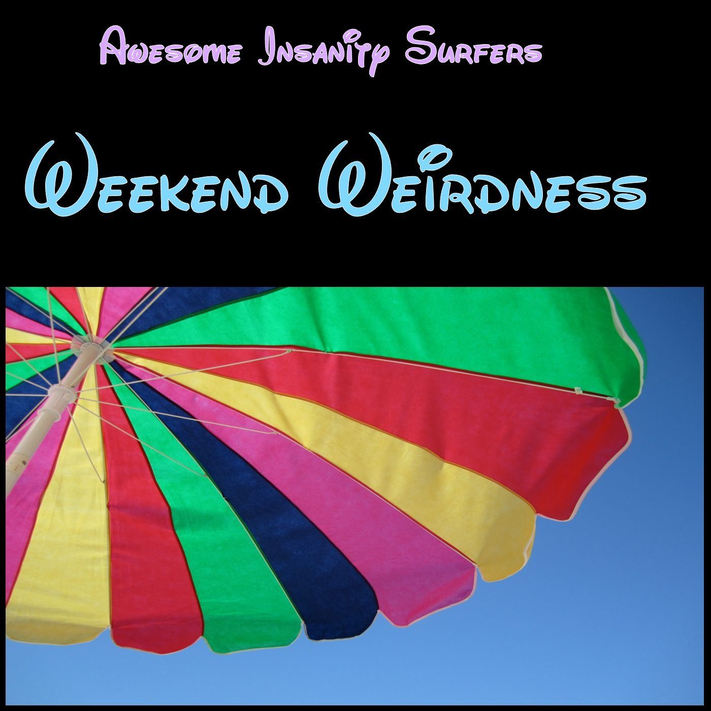 Weekend Weirdness